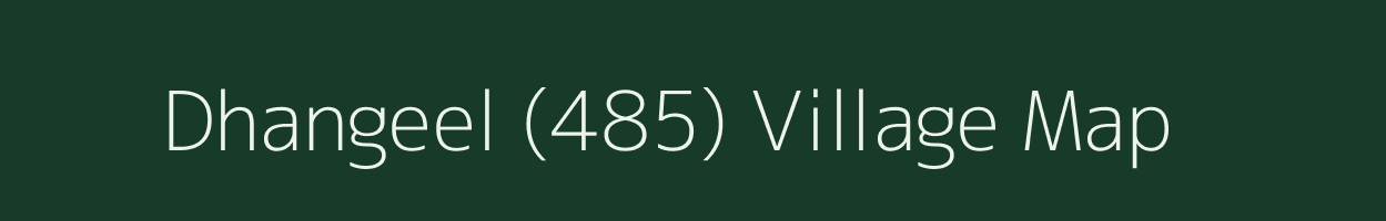 Dhangeel (485) village map in Himachal Pradesh