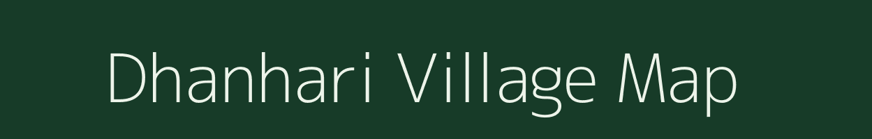 Dhanhari village map in Uttar Pradesh