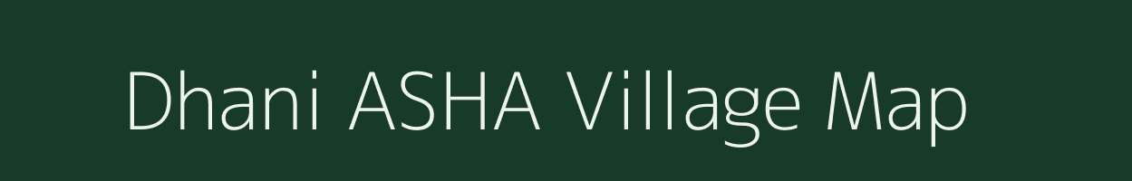 Dhani ASHA village map in Rajasthan