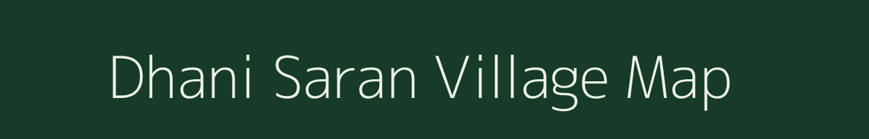 Dhani Saran village map in Jharkhand