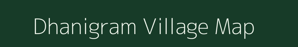 Dhanigram village map in West Bengal