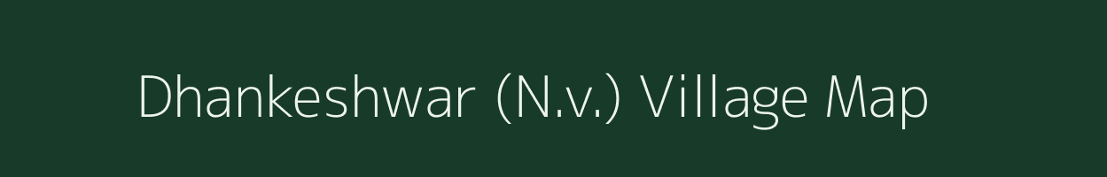 Dhankeshwar (N.v.) village map in Maharashtra