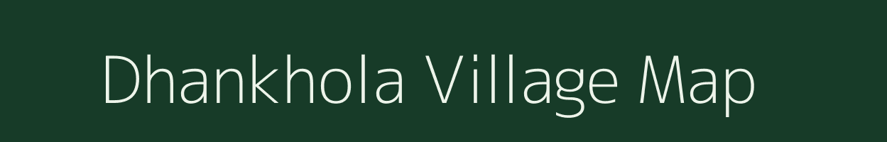 Dhankhola village map in West Bengal