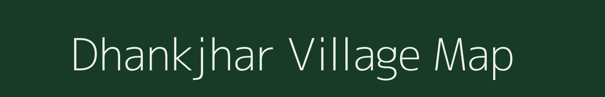 Dhankjhar village map in Madhya Pradesh