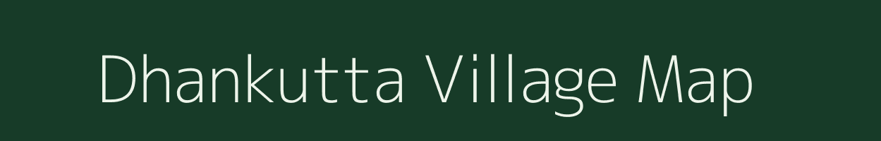 Dhankutta village map in Jharkhand