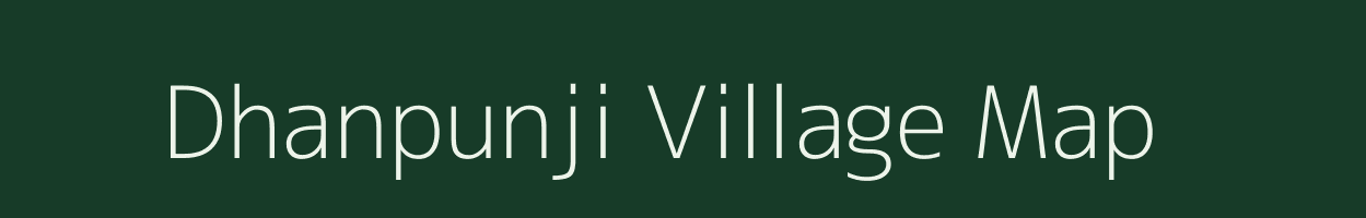 Dhanpunji village map in Chhattisgarh