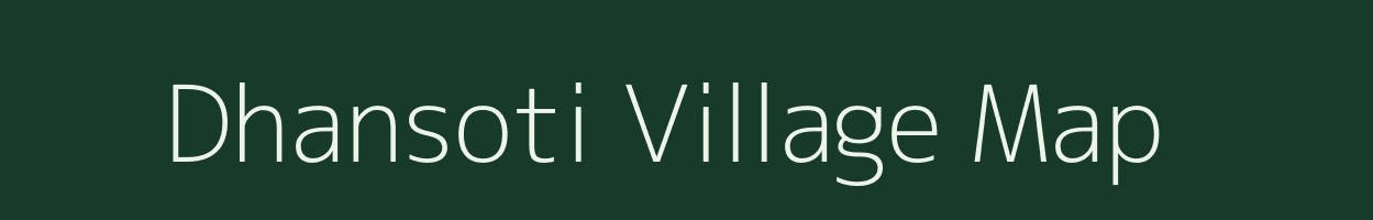 Dhansoti village map in Jharkhand