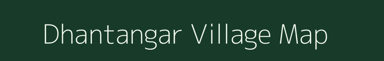 Dhantangar village map in Odisha