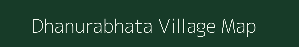 Dhanurabhata village map in Odisha