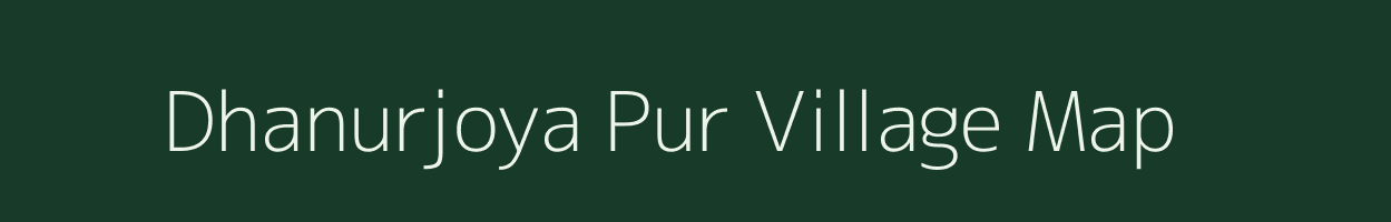 Dhanurjoya Pur village map in Odisha