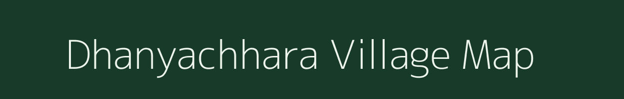 Dhanyachhara village map in West Bengal