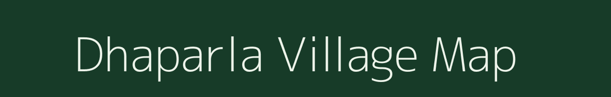 Dhaparla village map in Maharashtra