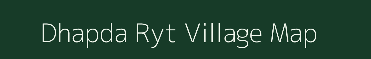 Dhapda Ryt village map in Madhya Pradesh