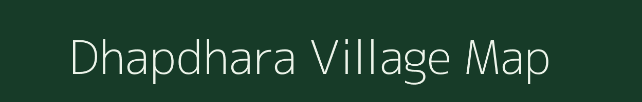 Dhapdhara village map in West Bengal