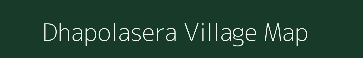 Dhapolasera village map in Uttarakhand