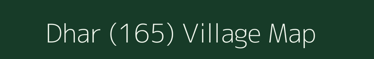 Dhar (165) village map in Himachal Pradesh