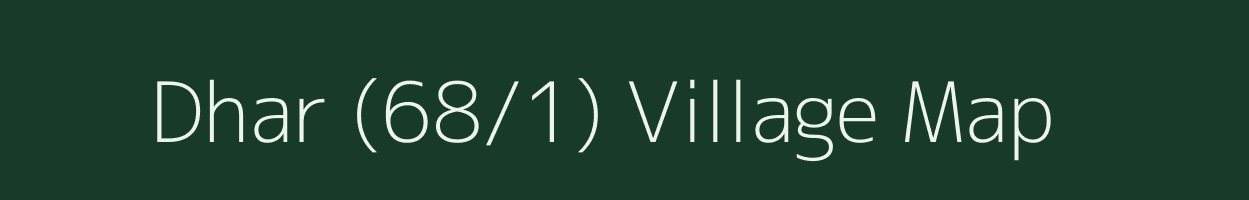 Dhar (68/1) village map in Himachal Pradesh