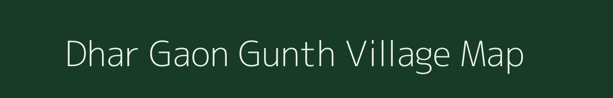 Dhar Gaon Gunth village map in Uttarakhand