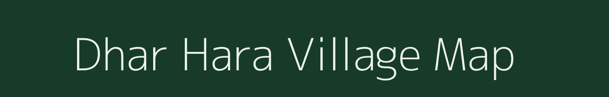 Dhar Hara village map in Bihar