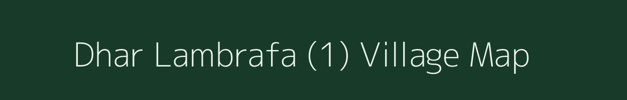 Dhar Lambrafa (1) village map in Himachal Pradesh