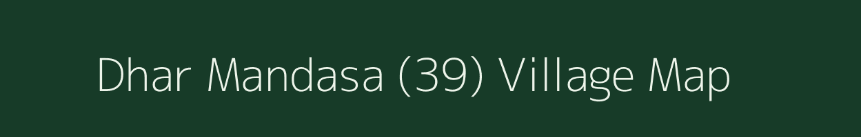 Dhar Mandasa (39) village map in Himachal Pradesh