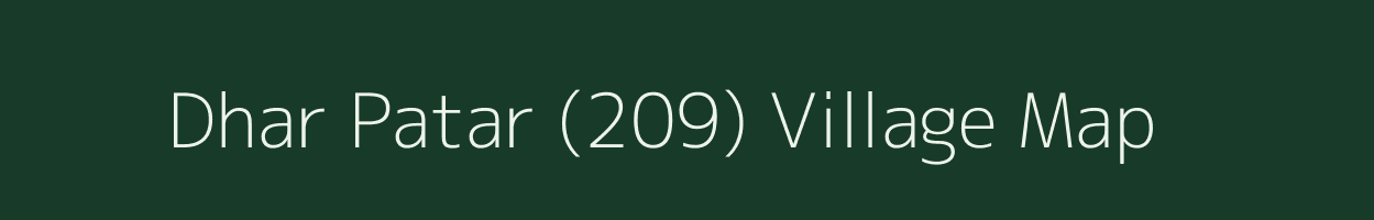 Dhar Patar (209) village map in Himachal Pradesh