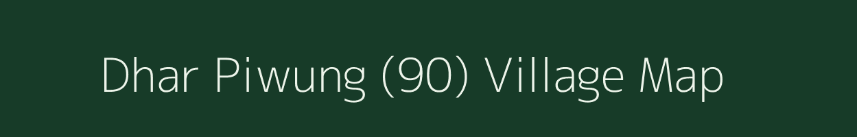 Dhar Piwung (90) village map in Himachal Pradesh