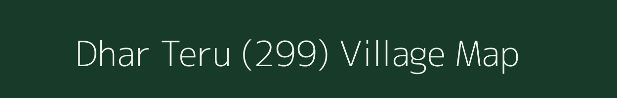 Dhar Teru (299) village map in Himachal Pradesh