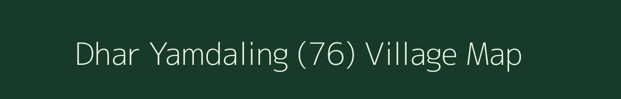 Dhar Yamdaling (76) village map in Himachal Pradesh