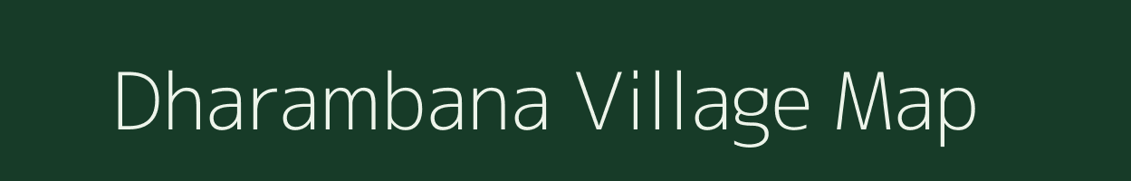 Dharambana village map in Bihar