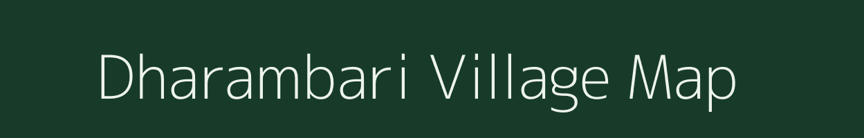 Dharambari village map in Bihar