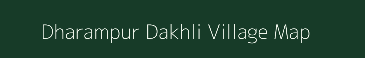 Dharampur Dakhli village map in Bihar