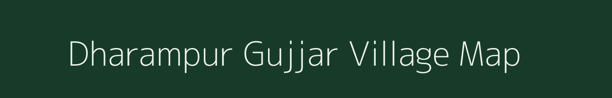 Dharampur Gujjar village map in Uttar Pradesh