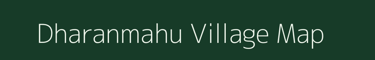 Dharanmahu village map in Maharashtra