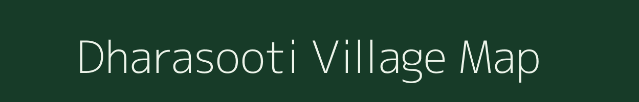 Dharasooti village map in Rajasthan