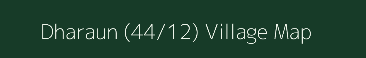 Dharaun (44/12) village map in Himachal Pradesh