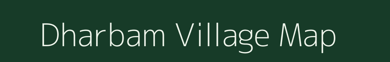 Dharbam village map in Assam