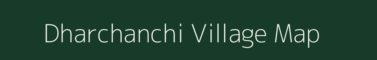 Dharchanchi village map in Jharkhand