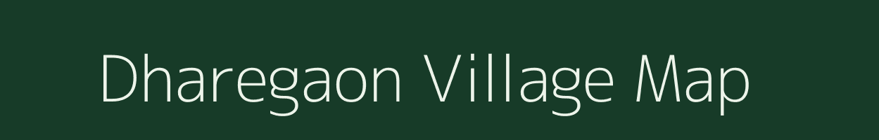 Dharegaon village map in Maharashtra