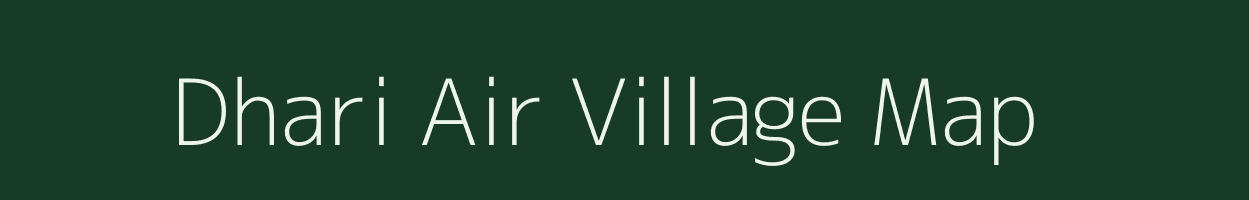 Dhari Air village map in Uttarakhand