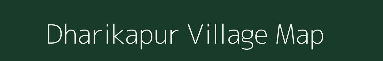 Dharikapur village map in Uttar Pradesh