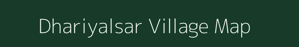 Dhariyalsar village map in Uttarakhand