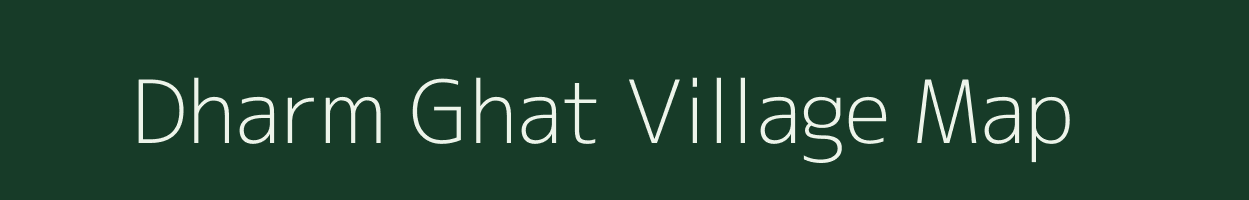 Dharm Ghat village map in Uttarakhand