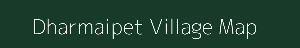 Dharmaipet village map in Andhra Pradesh