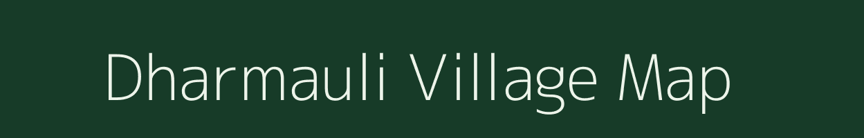 Dharmauli village map in Uttar Pradesh