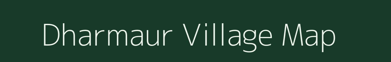 Dharmaur village map in Chhattisgarh