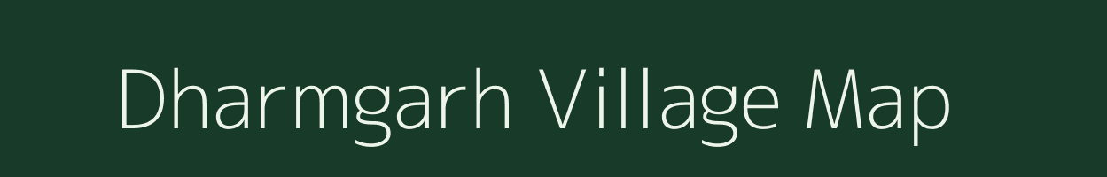 Dharmgarh village map in Chhattisgarh