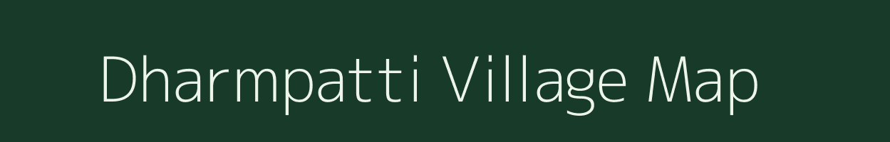 Dharmpatti village map in Bihar