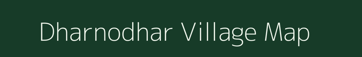 Dharnodhar village map in Gujarat