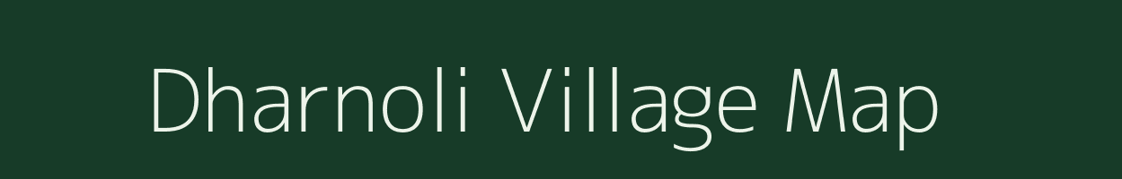 Dharnoli village map in Maharashtra